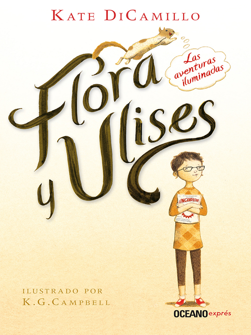 Title details for Flora y Ulises by Kate Dicamillo - Wait list